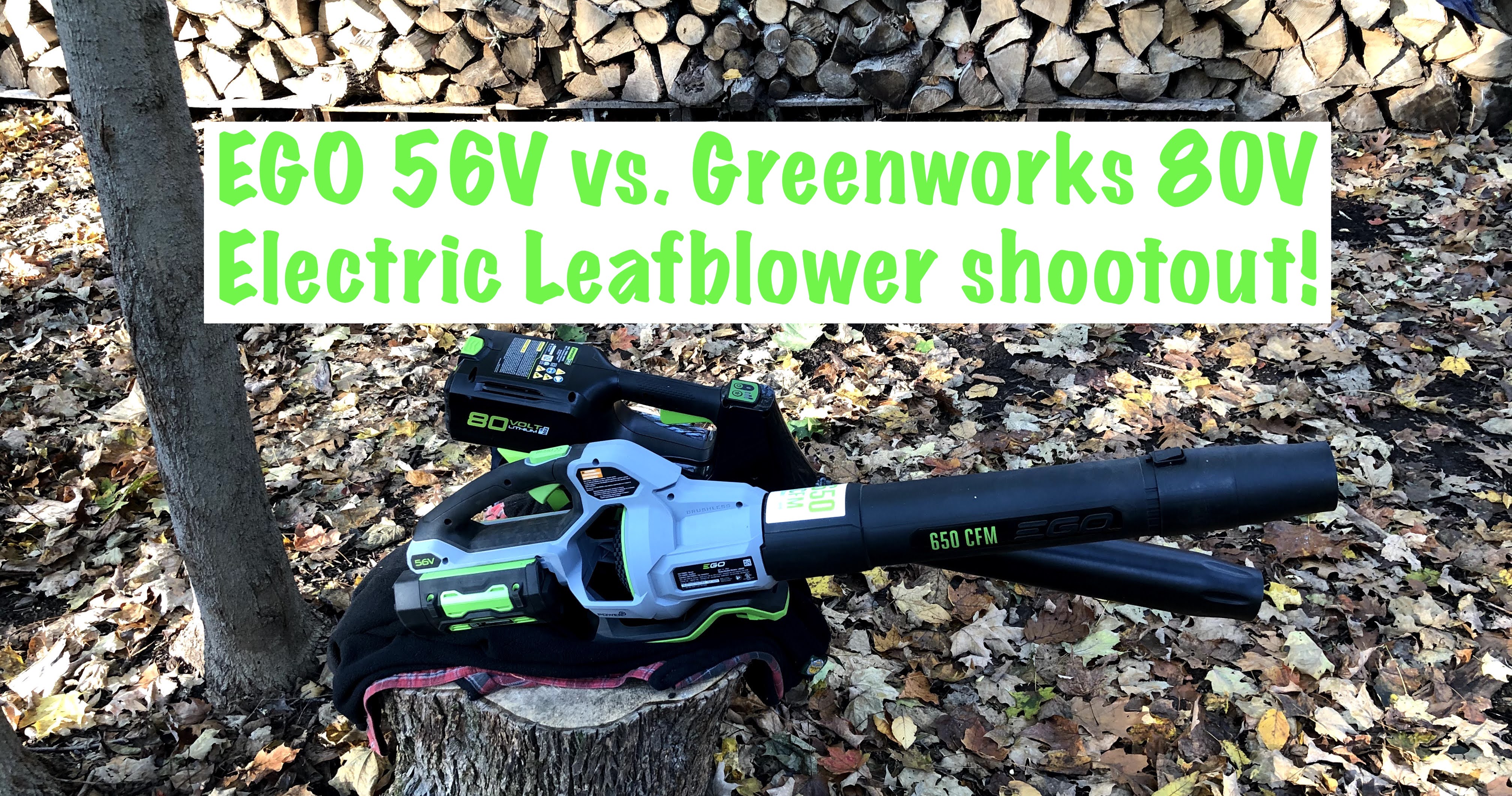 80V Greenworks vs. EGO 56V High power electric leaf blower