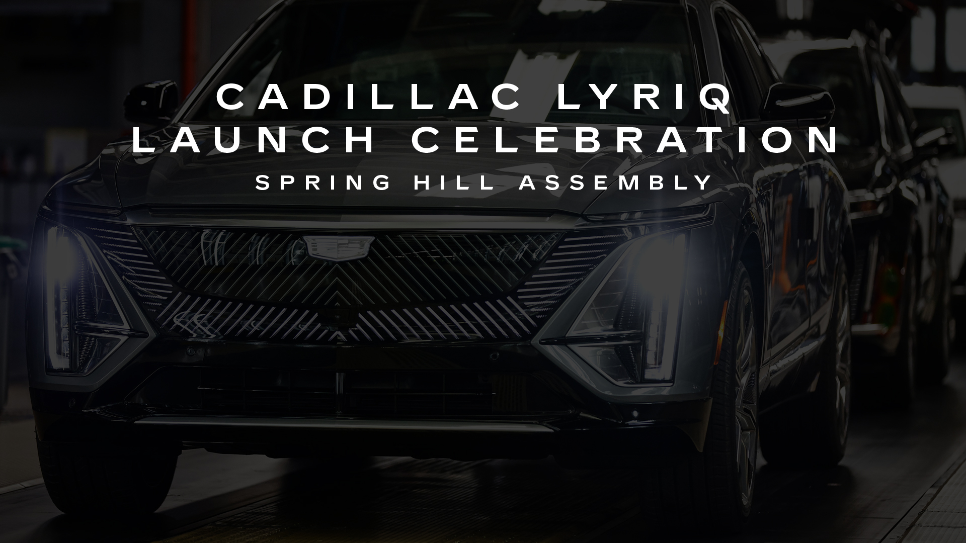 First GM Ultium Cadillac Lyriqs roll off Spring Hill, TN Assembly line